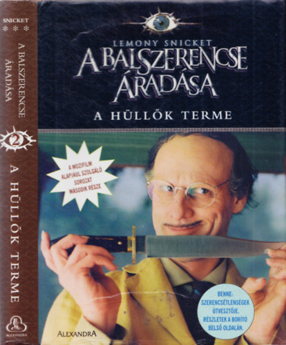 Lemony Snicket - A hüllők terme - A balszerencse áradása II.