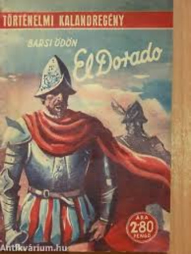 Barsi Ödön - EL Dorado