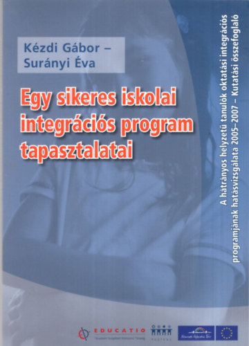 Kzdi Gbor, Surnyi va - Egy sikeres iskolai integrcis program tapasztalatai