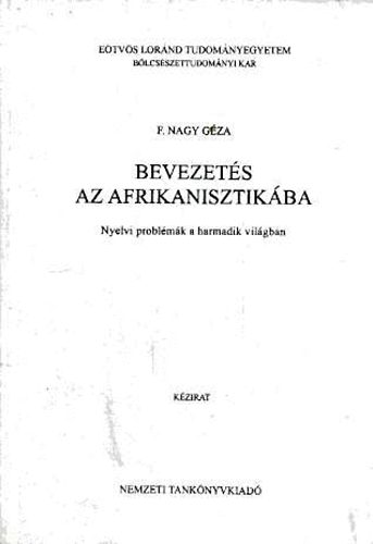 F. Nagy G�za - Bevezet�s az afrikanisztik�ba
