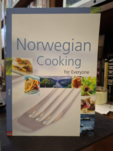 Bjarne Hakon Hanssen, Melody Favish, Espen Gronli - Norwegian Cooking for Everyone