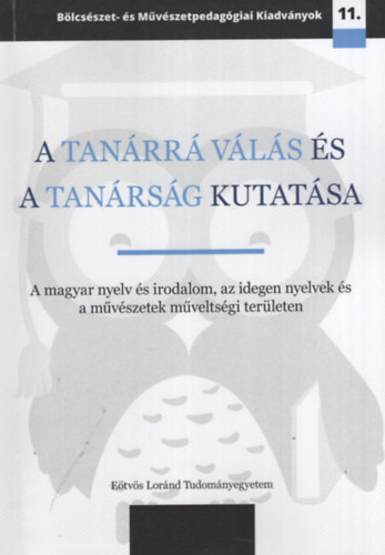 Major va (szerk.), Veszelszki gnes (Szerk.) - A tanrr vls satanrsg kutatsa