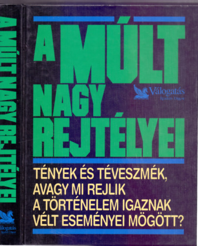 Csaba Emese (szerk.) - A m�lt nagy rejt�lyei