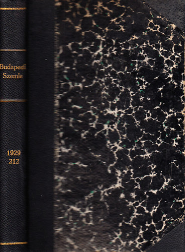 Voinovich G�za (szerk.) - Budapesti Szemle 1929/212. k�tet (614-616. sz�m)
