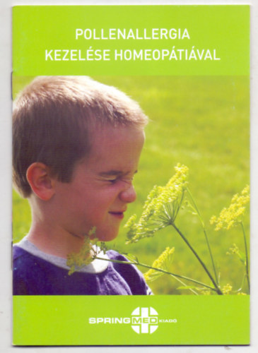 Pucsok Bernadette (szerk.) - Pollenallergia kezelse homeoptival (Negyedik, tdolgozott kiads)