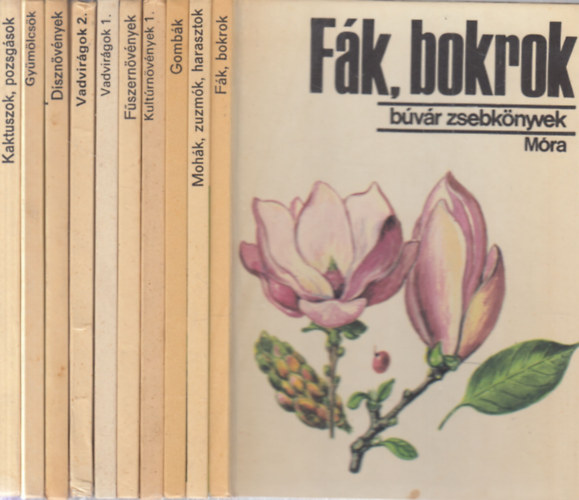 10 db. B�v�r zsebk�nyvek (F�k, bokrok + Moh�k, zuzm�k, harasztok + Gomb�k + Kult�rn�v�nyek 1. + F�szern�v�nyek + Vadvir�gok 1-2. + D�szn�v�nyek + Gy�m�lcs�k + Kaktuszok, pozsg�sok)