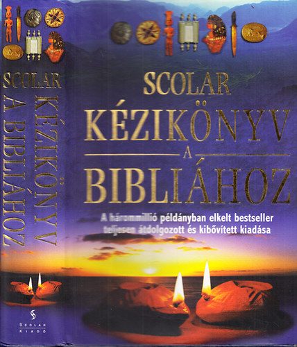 David Alexander (Szerk); Pat Alexander (Szerk.) - Scolar kziknyv a Biblihoz