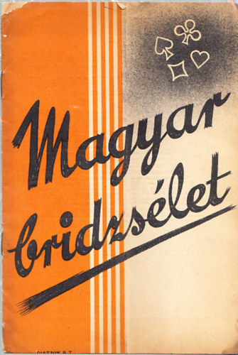 Dr. Hernd Istvn - Magyar bridzslet 1937/V. vfolyam 1-2. szm.