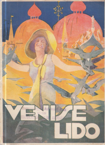 Venise Lido (Idegenforgalmi prospektus az 1930-as évekből)