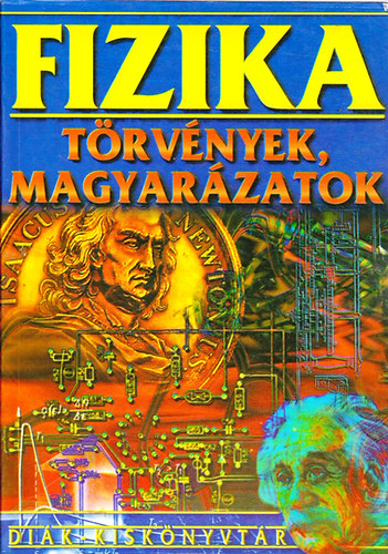 Domsa-Kovcs-Nagy - Fizika - trvnyek, magyarzatok