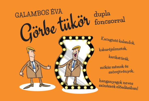 Galambos Éva - Görbe tükör