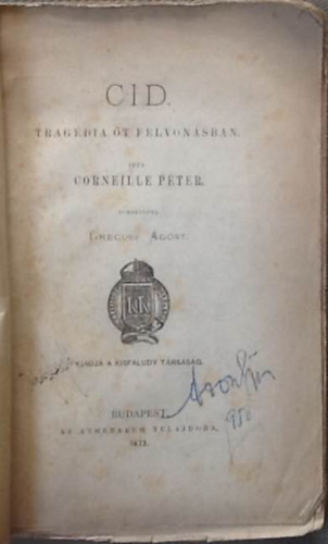 Corneille Pter - Cid: Tragdia t felvonsban