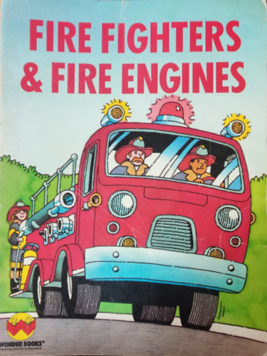 Peters, Lisa - Fire fighters & fire engines