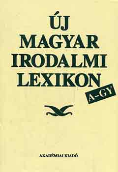 Pter Lszl - j magyar irodalmi kislexikon I-III.