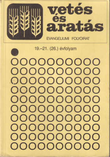 Vets s arats 19.-21. ( 26. ) vfolyam 1986., 1987., 1988. vfolyam