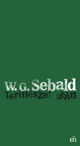 W. G. Sebald - Termszet utn