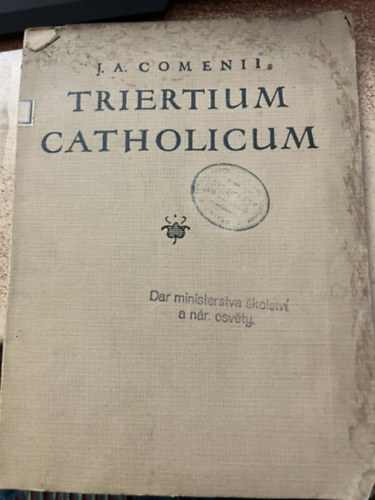 Johann Amos Comenius - Triertium Catholicum
