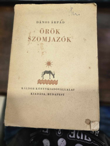 Dnos rpd - rk szomjazk