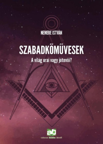 Nemere István - Szabadkőművesek