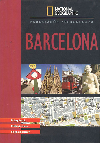 Barcelona (National Geographic- vrosjrok zsebkalauza)