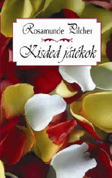 Rosamunde Pilcher - Kisded játékok
