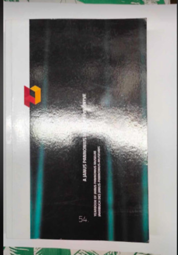 D�nes Andrea, Bir� Marianna, Ortmann-N� Ajkai Adrienne, Kov�cs Anita, Dr. L�czy D�nes, Tolnay Dolly, Dar�nyi Nikoletta, Jakucs J�nos, Voicsek Vanda, Jovan D Mitrovic, Selena Vitezovic, Viktor - A Janus Pannonius M�zeum �vk�nyve 54.