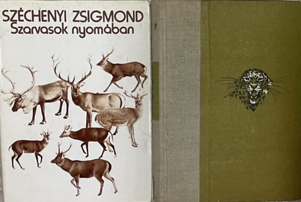 Gr�f Sz�chenyi Zsigmond - Sz�chenyi Zsigmond k�nyvek (2db.): Csui!... + Szarvasok nyom�ban