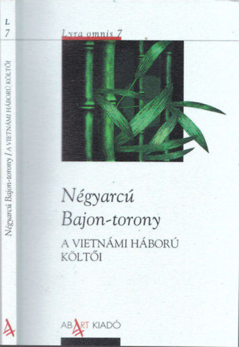 N�gyarc� Bajon-torony - A vietn�mi h�bor� k�lt�i