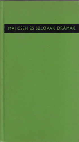 Mai cseh s szlovk drmk