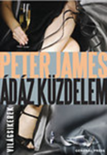 Peter James - dz kzdelem (Vilgsikerek)