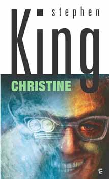 Stephen King - Christine