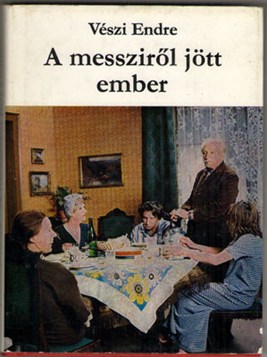 VÉszi Endre - A messziről jött ember