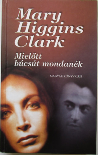 Mary Higgins Clark - Mieltt bcst mondank