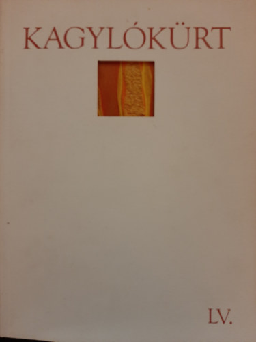 Rcz Gza (szerk.) - Kagylkrt LV. - Szimblumok vilga, vilgok szimbluma