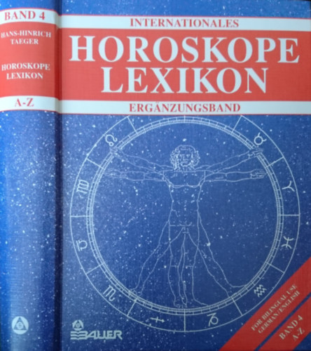 Hans-Hinrich Taeger (szerk.) - Internationales Horoskope Lexikon Ergnzungsband Band 4.