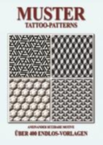 Muster - Tattoo-Patterns - Aneinandersetzbare Motive - ber 400 EndlosVorlagen