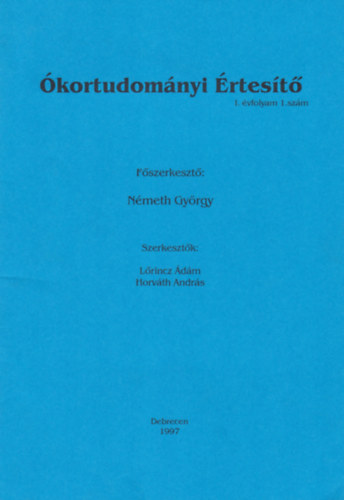 N�meth Gy�rgy - �kortudom�nyi �rtes�t� I. �vfolyam I. sz�m