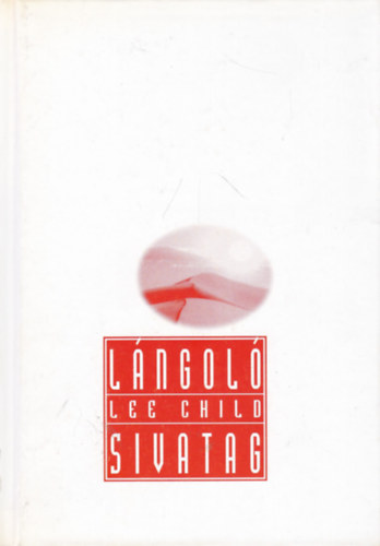 Lee Child - L�ngol� sivatag