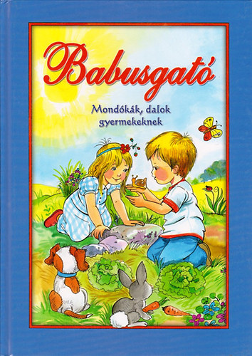 Csuksn Bernth Krisztina (szerk.) - Babusgat