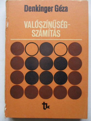 Denkinger Géza - Valószínűségszámítás