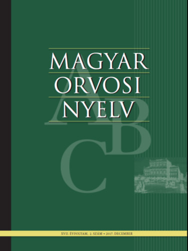 Dr. B�sze P�ter (szerk.) - Magyar orvosi nyelv - IX. �vfolyam, 2. z�m 2009. december