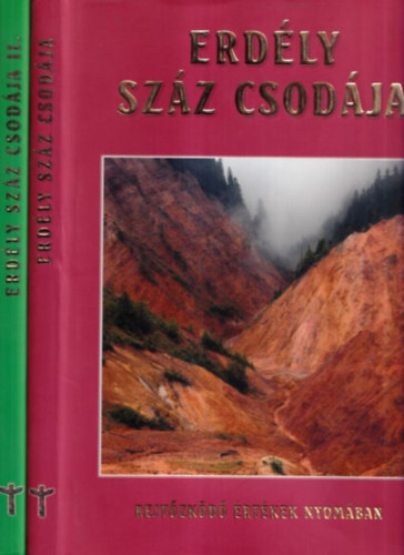 Darics Erika, Sra Bernadett, Tulics Mnika - Erdly szz csodja I-II.