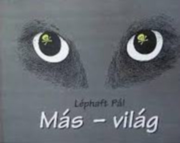 Lphaft Pl - Ms-vilg - karikatrk s ms knnyelm jslatok, amelyeket az let messze tlszrnyalt