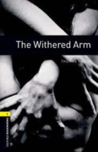 Thomas Hardy - The Withered Arm - Obw Library 1 3E*