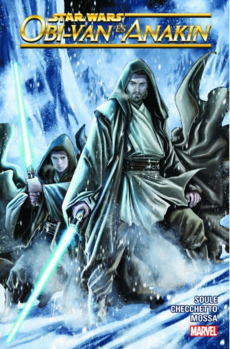 Soule, Charles - Star Wars: Obi-van s Anakin