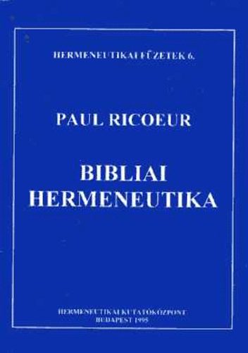 Paul Ricoeur - Bibliai hermeneutika
