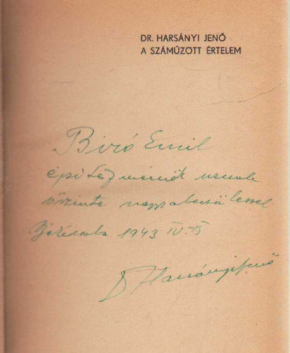 Dr. Harsnyi Jen - A szmztt rtelem