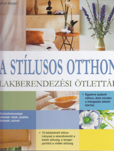 Kerryn Harper - A stlusos otthon-Lakberendezsi tlettr