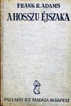 R. Frank Adams - A hosszu �jszaka