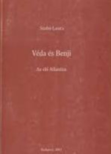 Szab Laura - Vda s Benji - Az l Atlantisz